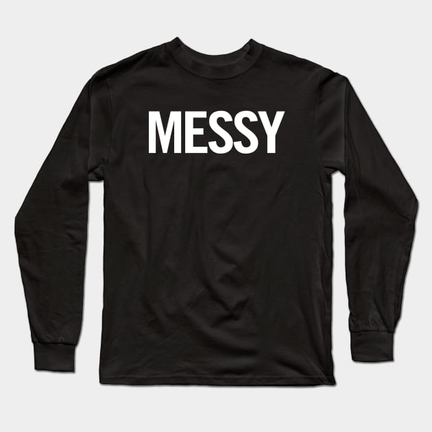 Messy Long Sleeve T-Shirt by sergiovarela